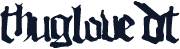 ThugLoveDT