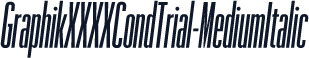 GraphikXXXXCondTrial-MediumItalic
