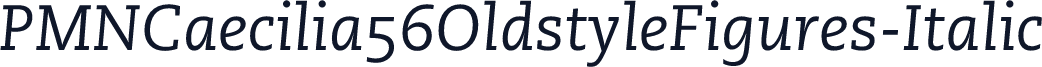 PMNCaecilia56OldstyleFigures-Italic