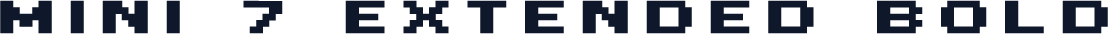 Mini 7 Extended Bold