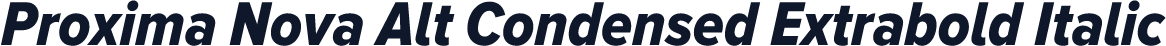 Proxima Nova Alt Condensed Extrabold Italic