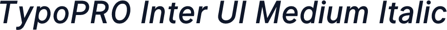 TypoPRO Inter UI Medium Italic