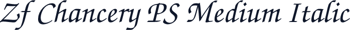 Zf Chancery PS Medium Italic