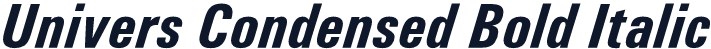 Univers Condensed Bold Italic