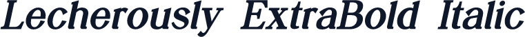 Lecherously ExtraBold Italic