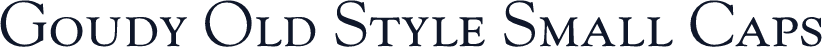 Goudy Old Style Small Caps