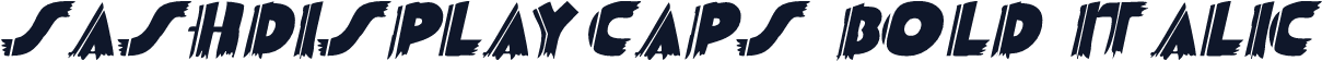 SashDisplayCaps Bold Italic