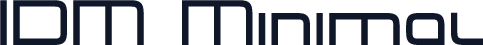IDM Minimal