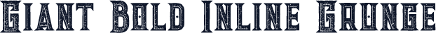 Giant Bold Inline Grunge