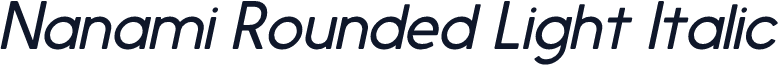 Nanami Rounded Light Italic