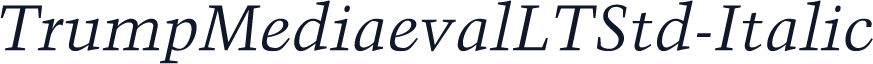 TrumpMediaevalLTStd-Italic