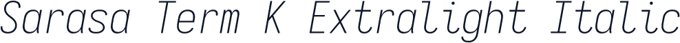 Sarasa Term K Extralight Italic
