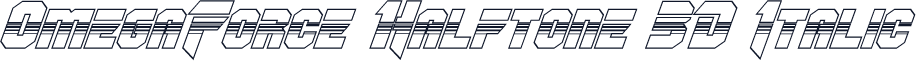 OmegaForce Halftone 3D Italic