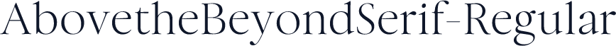 AbovetheBeyondSerif-Regular