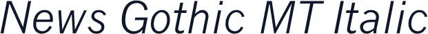 News Gothic MT Italic