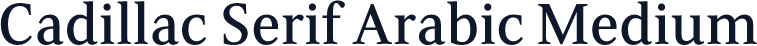 Cadillac Serif Arabic Medium