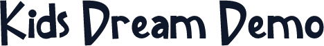 Kids Dream Demo
