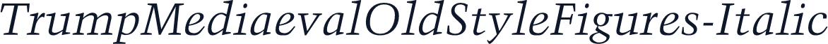 TrumpMediaevalOldStyleFigures-Italic