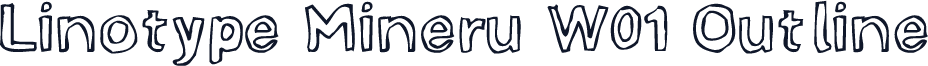Linotype Mineru W01 Outline