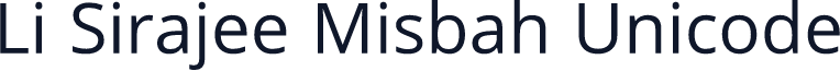 Li Sirajee Misbah Unicode