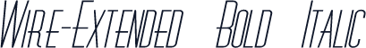 Wire-Extended Bold Italic