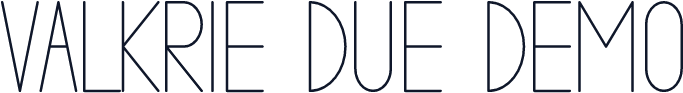 VALKRIE DUE demo