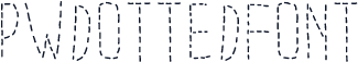 PWDottedFont