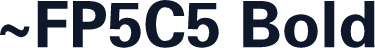 ~FP5C5 Bold