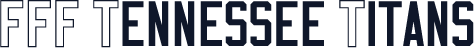 FFF Tennessee Titans