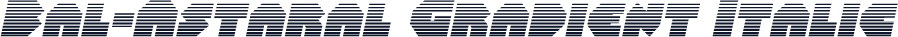 Bal-Astaral Gradient Italic