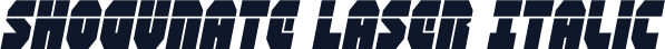 Shogunate Laser Italic