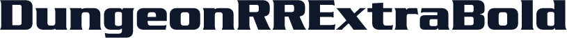 DungeonRRExtraBold