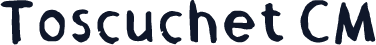 Toscuchet CM