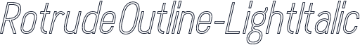 RotrudeOutline-LightItalic