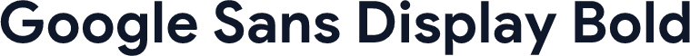 Google Sans Display Bold