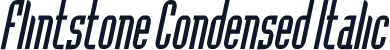 Flintstone Condensed Italic