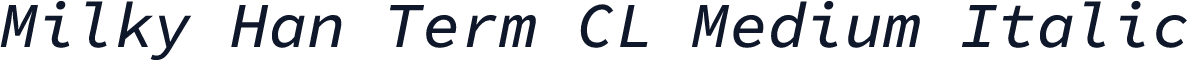 Milky Han Term CL Medium Italic