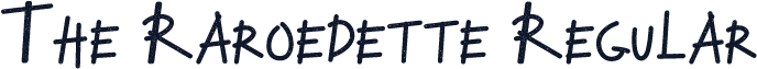 The Raroedette Regular