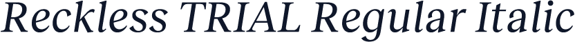 Reckless TRIAL Regular Italic