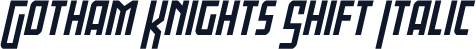 Gotham Knights Shift Italic
