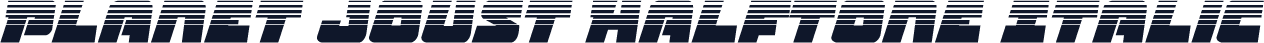 Planet Joust Halftone Italic