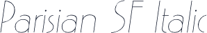 Parisian SF Italic