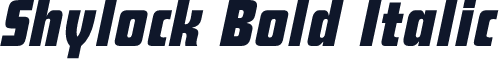 Shylock Bold Italic