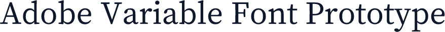 Adobe Variable Font Prototype