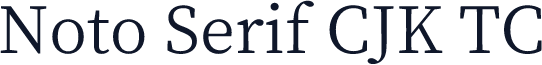 Noto Serif CJK TC