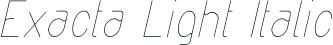 Exacta Light Italic