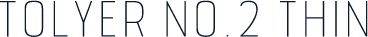 Tolyer No.2 Thin