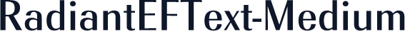 RadiantEFText-Medium