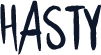 Hasty