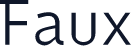 Faux